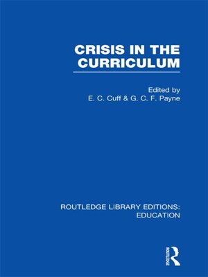 cover image of Crisis in the Curriculum
